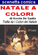 Immagini Comiche Di Natale.Scenette Comiche Divertenti Spiritose Sul Di Natale Teatro Per Bambini Per Le Scuole Sul Natale Natura Bullismo Pinocchio Internet Spiritosi Brillanti Amicizia Odissea Promessi Sposi Divina Commedia Razzismo Divertenti Elementari Medie